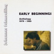 Johannes Schmoelling - Early Beginnings (Anthology 1979 - 1985) (2023)