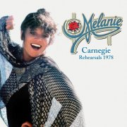 Melanie - Carnegie Rehearsals 1978 (2025)