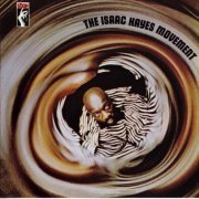 Isaac Hayes - The Isaac Hayes Movement (1970/2004) [SACD]