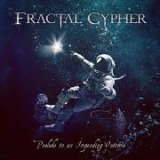 Fractal Cypher - Prelude To An Impending Outcome (2018)