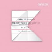 Karin Kei Nagano - Mozart: Piano Concertos Nos. 12 & 13 (2014/2019) [Hi-Res]