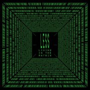 Less - Living In The Matrix (2025)
