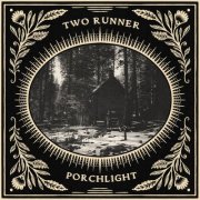 Two Runner - Porchlight (2026) [Hi-Res]