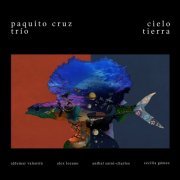 Paquito Cruz - Cielo y Tierra (2023)