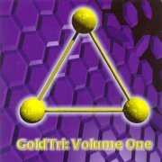 VA - Gold Tri: Volume One (1998) [CD-Rip]