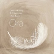 Gökhan Ulusoy - Ora (2022)