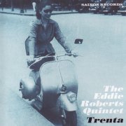 Eddie Roberts - Trenta (2006)