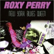 Roxy Perry - New York Blues Queen (1998)