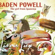 Baden Powell - The Girl From Ipanema Live In Liège (2024)