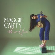 Maggie Carty - Ebb and Flow (2025) [Hi-Res]