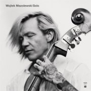 Wojtek Mazolewski - Solo (2025) [Hi-Res]