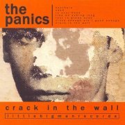 The Panics - Crack in the Wall (2004)