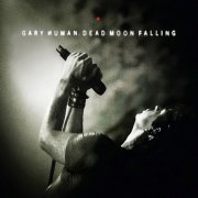 Gary Numan - Dead Moon Falling (2013)