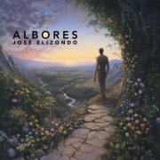 Jose Elizondo - Albores (2025)