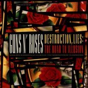 Guns N' Roses - Destruction, Lies : The Road To Illusion (Limited Edition, Box Set) (1992)