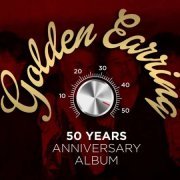 Golden Earring - 50 Years Anniversary Album (2015)