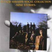 Tetsuji Hayashi - Vocal Collection -Nine Stories- (2001)