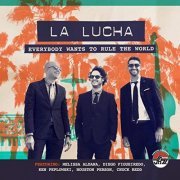 La Lucha - Everybody Wants To Rule The World (2020) Hi Res