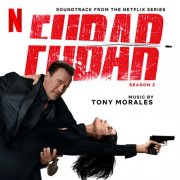 Tony Morales - FUBAR: Season 2 (Soundtrack From The Netflix Series) (2025) [Hi-Res]