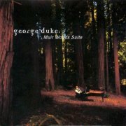 George Duke - Muir Woods Suite (1993) 320 kbps