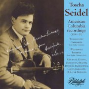 Toscha Seidel - American Columbia Recordings (1918-21) (Remastered 2026) [Hi-Res]