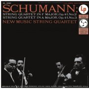 New Music String Quartet - Schumann: String Quartet No. 2 & No. 3 (Remastered) (2019)