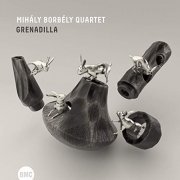 Mihaly Borbely Quartet - Grenadilla (2019)