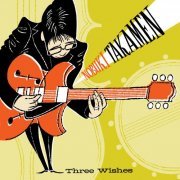 Nobuki Takamen - Three Wishes (2012)