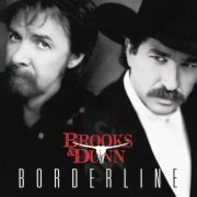 Brooks & Dunn - Borderline (1996)