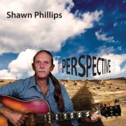 Shawn Phillips - Perspective (2014)
