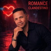 Cheo El Brother de la Bachata - Romance Clandestino (2026) Hi-Res