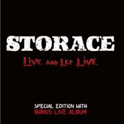 Storace - Live And Let Live (Special Edition with Bonus Live Album) (2024) Hi Res