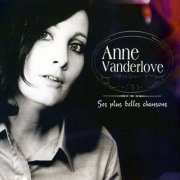 Anne Vanderlove - Ses plus belles chansons (2005)