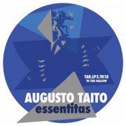 Augusto Taito - TAR-LP2-TH18: Essentitas (2025)