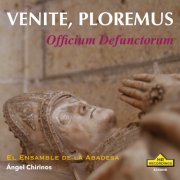 El Ensamble de la Abadesa & Angel Chirinos - Venite, ploremus: Officium defunctorum (2025) Hi-Res