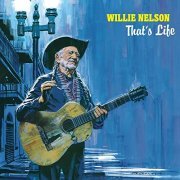 Willie Nelson - That's Life (2021)