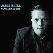 Jason Isbell - Southeastern (10 Year Anniversary Edition) (2023)