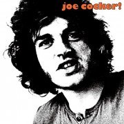 Joe Cocker - Joe Cocker! (1969) Hi Res