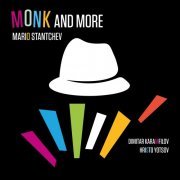 Mario Stantchev - Monk and More (2021) Hi-Res