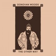 Donovan Woods - The Other Way (2019) [Hi-Res]