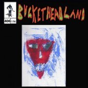 Buckethead - Live From Jaw Drop (Pike 406) (2022)