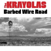 The Krayolas - Barbed Wire Road (2026)