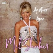 Mel Shaker - Another Lover (2021)