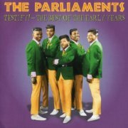 The Parliaments - Testify!: The Best Of The Early Years (2000)