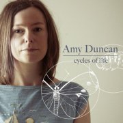 Amy Duncan - Cycles of Life (2013) [Hi-Res]