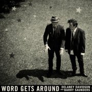 Delaney Davidson and Barry Saunders - Word Gets Around (2019)