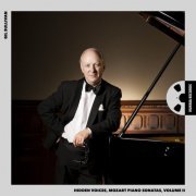 Gil Sullivan - Hidden Voices, Mozart Piano Sonatas, Volume II (2023) [Hi-Res]