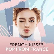 VA - French Kisses: Pop From France (2020)