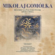 VA - Melodie Na Psałterz Polski. Opera Omnia Vols 5 & 6 (Psalmy historyczne, Psalmy błagalne I) (2021)