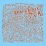 Julia Strzalek - TVÅ (2020)